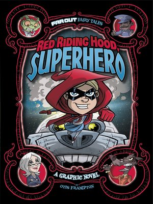 cover image of Red Riding Hood, Superhero: A Graphic Novel